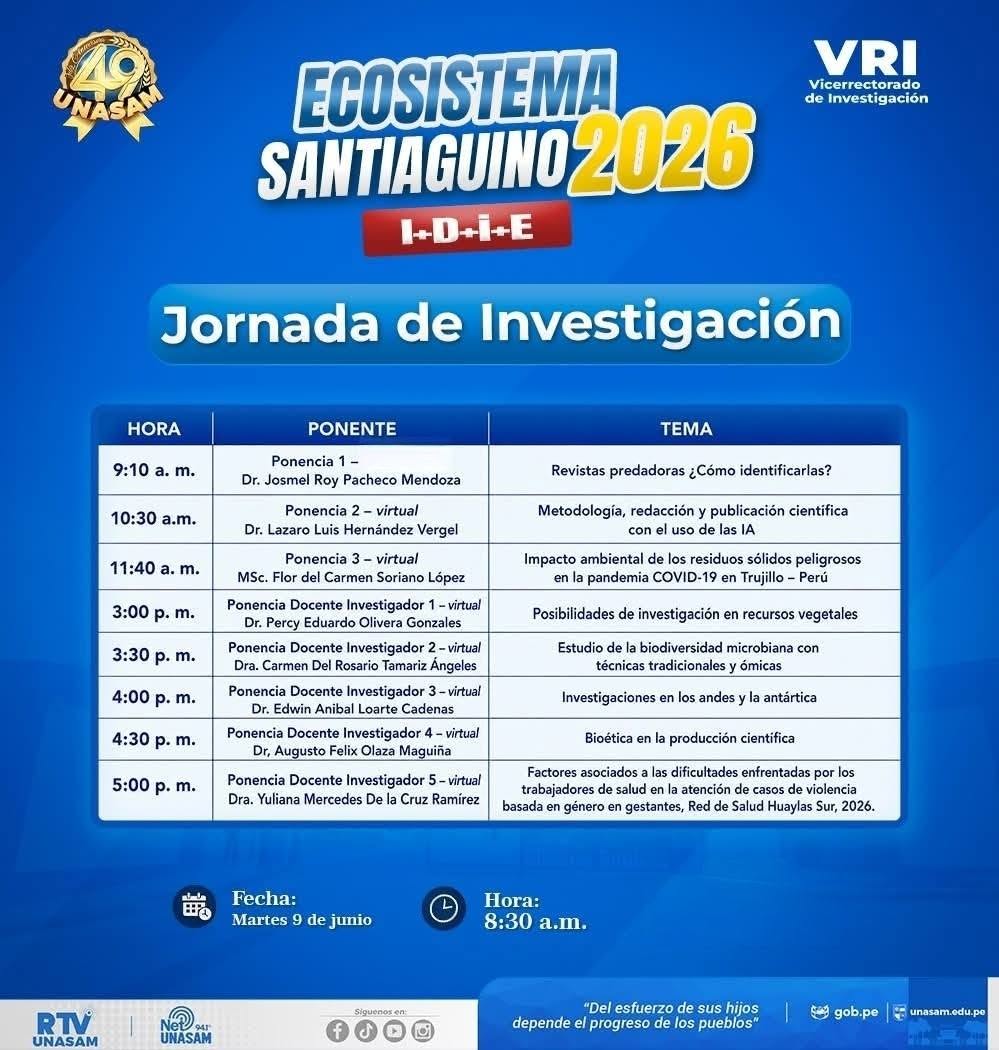  																El Vicerrectorado de Investigación y la Dirección de Investigación en el marco de las celebraciones por nuestro 49.º aniversario, tiene el agrado de invitarles a participar en la "Jornada de Investigación 2026".
																