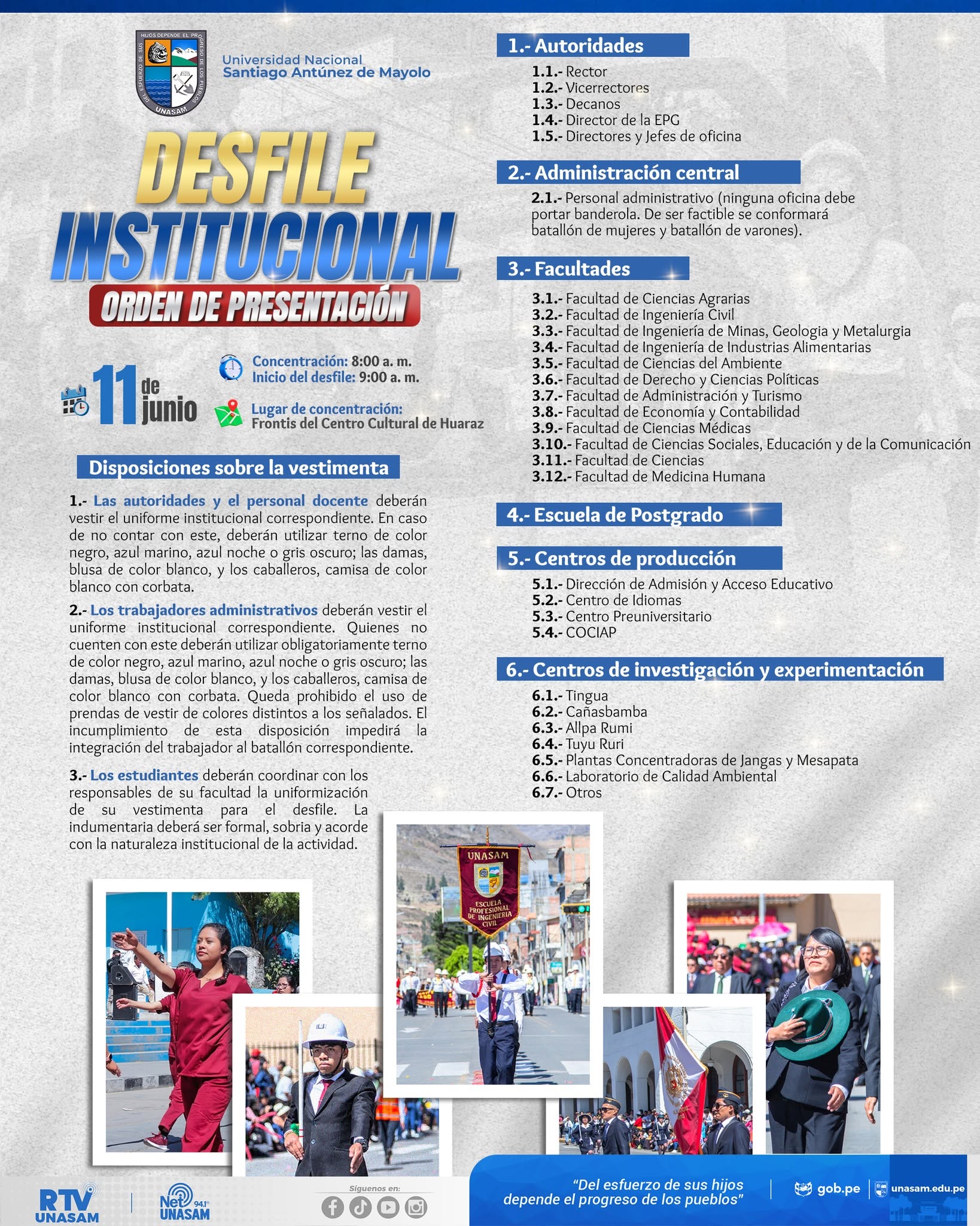  														Desfile institucional por el 49°. aniversario de la Unasam
														