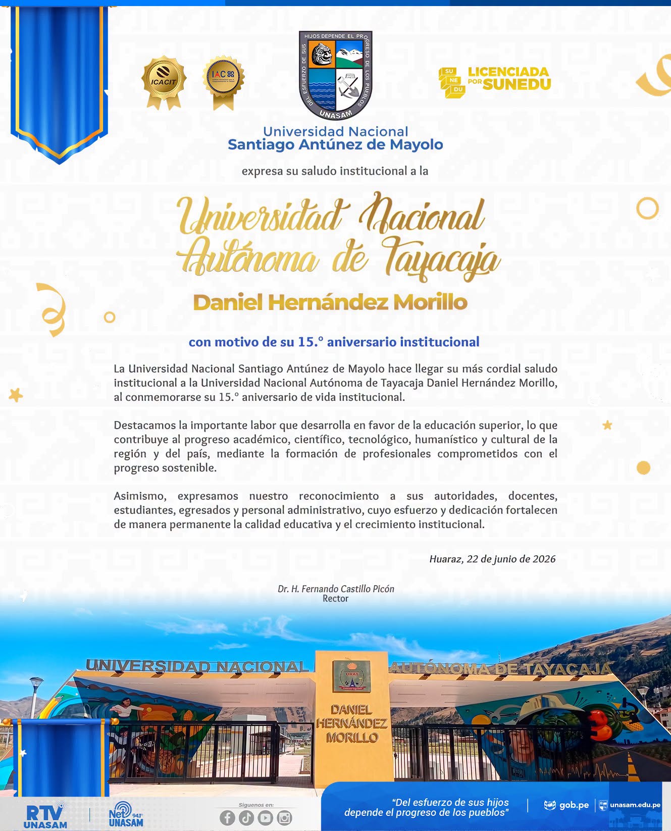  														¡Feliz 15.° aniversario, Universidad Nacional Autónoma de Tayacaja Daniel Hernández Morillo!
														